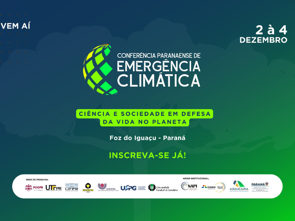 PARANÁ: Sediará conferência sobre clima e soluções para reduzir impactos ambientais